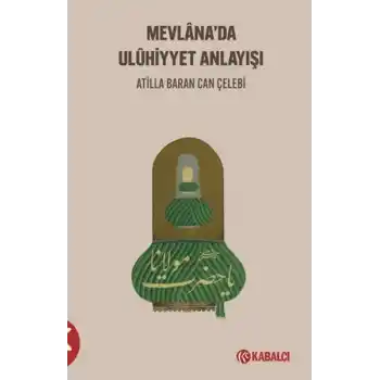 Mevlanada Uluhi?yyet Anlayışı