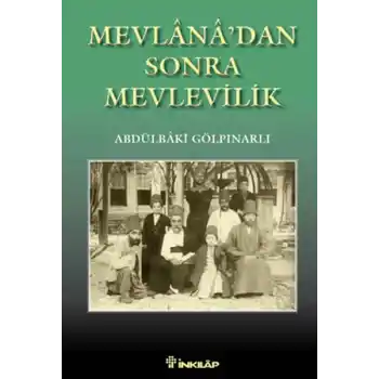 Mevlanadan Sonra Mevlevilik