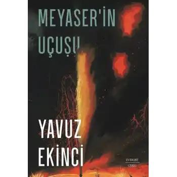 Meyaser’in Uçuşu