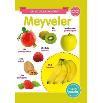 Meyveler - İlk Bilgilerim Dizisi