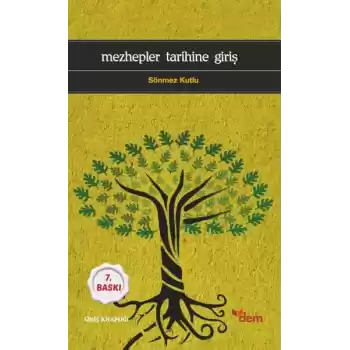 Mezhepler Tarihine Giriş