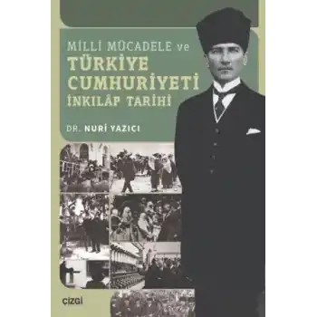 Milli Mücadele ve Türkiye Cumhuriyeti İnkılap Tarihi