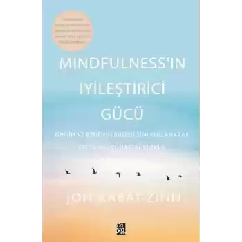 Mindfulness’in İyileştirici Gücü