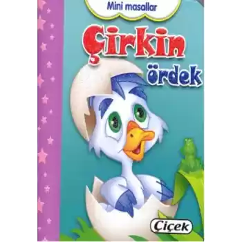 Mini Masallar - Çirkin Ördek