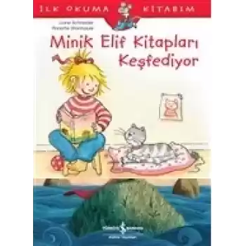 Minik Elif Kitapları Keşfediyor - İlk Okuma Kitabım