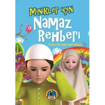 Minikler İçin Namaz Rehberi