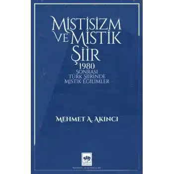 Mistisizm ve Mistik Şiir