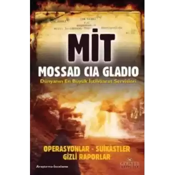 MİT Mossad CIA Gladio