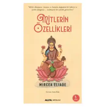 Mitlerin Özellikleri