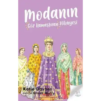 Modanın Göz Kamaştıran Hikayesi
