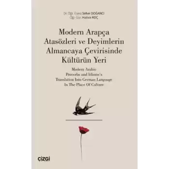 Modern Arapça Atasözleri ve Deyimlerin Almancaya Çevirisinde Kültürün Yeri