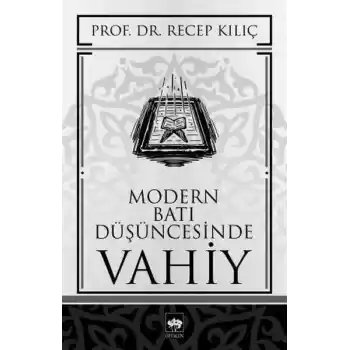 Modern Batı Düşüncesinde Vahiy