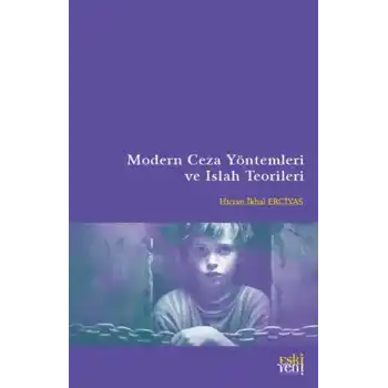 Modern Ceza Yöntemleri ve Islah Teorileri