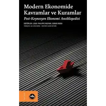 Modern Ekonomide Kavramlar ve Kuramlar (Ciltli)