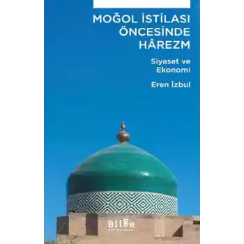 Moğol İstilası Öncesinde Hârezm