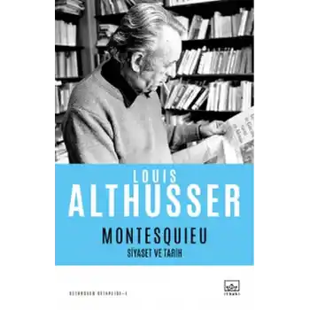 Montesquieu - Siyaset ve Tarih