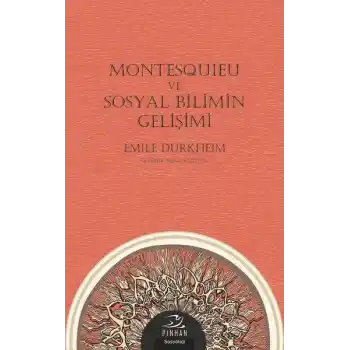 Montesquieu ve Sosyal Bilimin Gelişimi