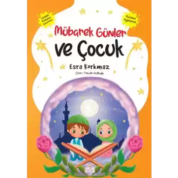 Mübarek Günler ve Çocuk