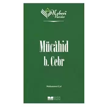 Mücahid B. Cebr - Nebevi Varisler 10