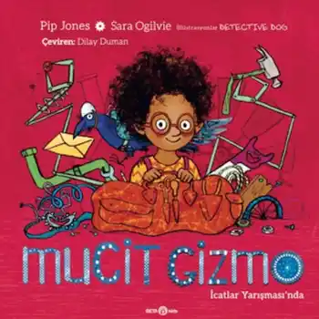 Mucit Gizmo İcatlar Yarışmasında