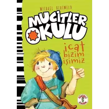 Mucitler Okulu - İcat Bizim İşimiz-Ciltli