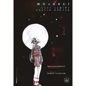 Müjdeci 1. Cilt: Teneke Yıldızlar