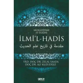 Mukaddime Fi Tarihi - İlmi’l- Hadis