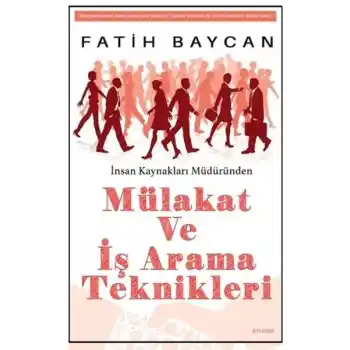 Mülakat Ve İş Arama Teknikleri