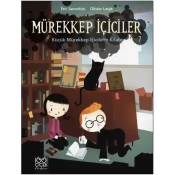 Mürekkep İçiciler Cilt 7-Küçük Mürekkep İçicilerin Kitabı