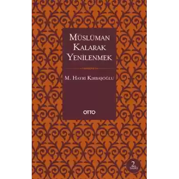 Müslüman Kalarak Yenilenmek