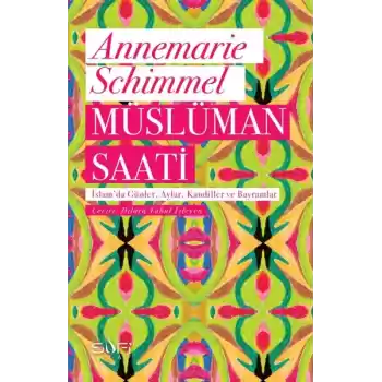 Müslüman Saati - İslamda Günler, Aylar, Kandiller ve Bayramlar