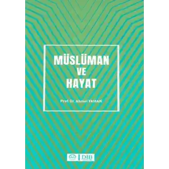 Müslüman ve Hayat