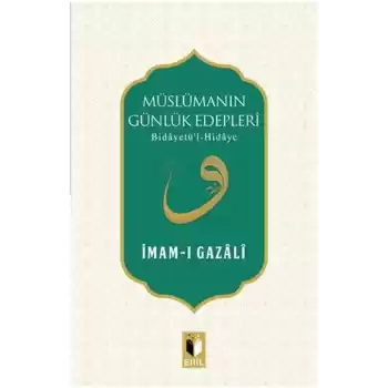 Müslümanın Günlük Edepleri