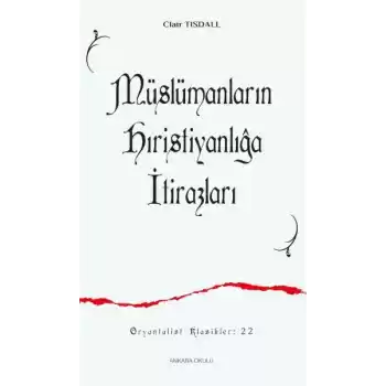 Müslümanların Hıristiyanlığa İtirazları