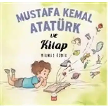 Mustafa Kemal Atatürk ve Kitap