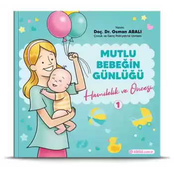Mutlu Bebeğin Günlüğü Hamilelik ve Öncesi-1