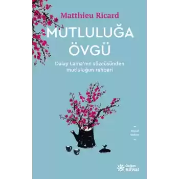 Mutluluğa Övgü