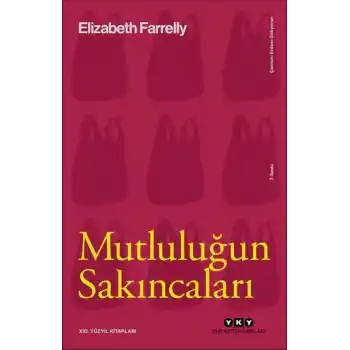 Mutluluğun Sakıncaları