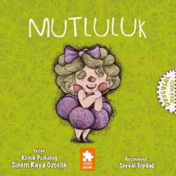 Mutluluk - Duygusal Zeka Serisi