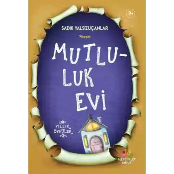 Mutluluk Evi