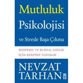 Mutluluk Psikolojisi