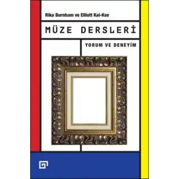 Müze Dersleri  Yorum ve Deneyim