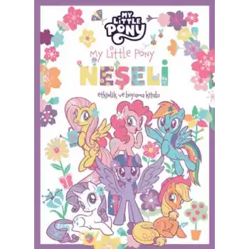 My Little Pony - Neşeli Etkinlik ve Boyama Kitabı
