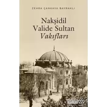 Nakşidil Valide Sultan Vakıfları