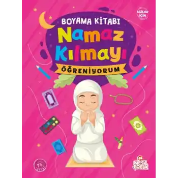 Namaz Kılmayı Öğreniyorum Kız - Boyama