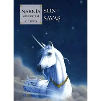 Narnia Günlükleri 7 Son Savaş