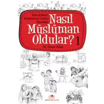 Nasıl Müslüman Oldular 1