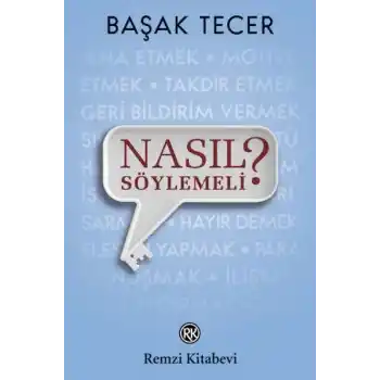 Nasıl Söylemeli?