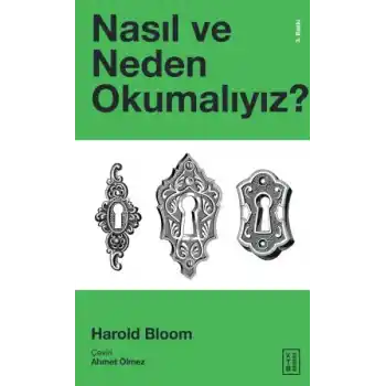 Nasıl ve Neden Okumalıyız?