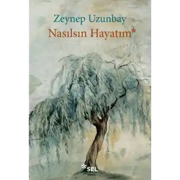 Nasılsın Hayatım